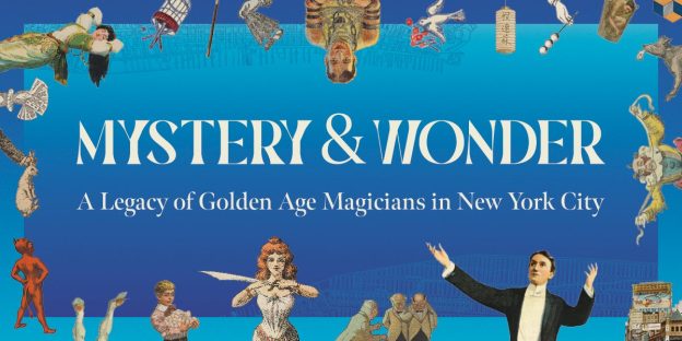 New York Public Library Opens Exhibition on Golden Age of Magic