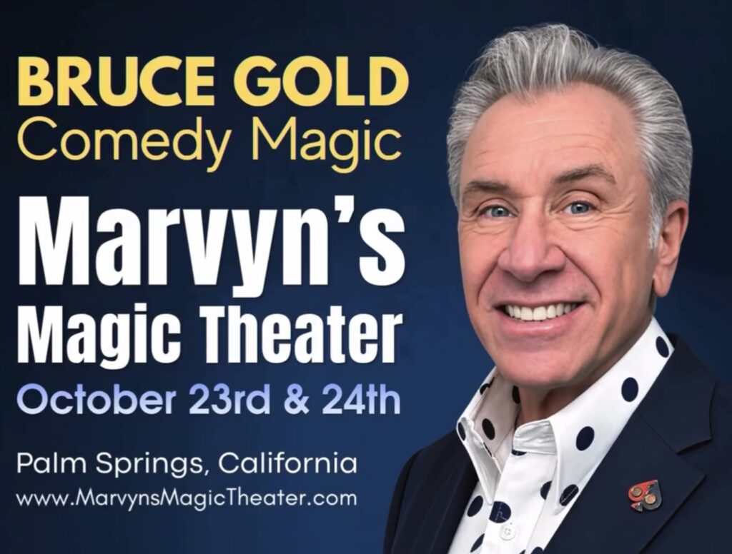 Bruce Gold at Marvyn’s Magic Theater