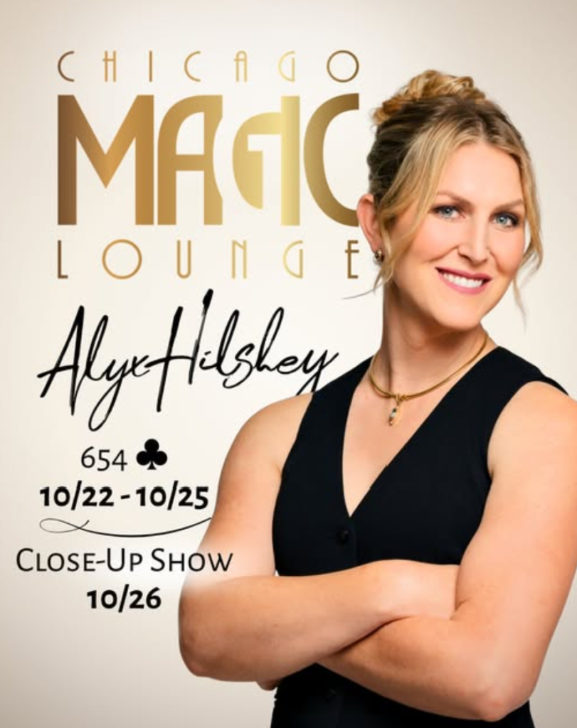 Alyx Hilshey at Chicago Magic Lounge